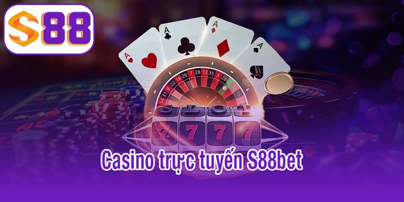Casino trực tuyến