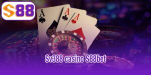 Sv388 casino
