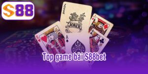 top game bài S88bet